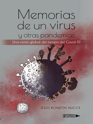 cover image of Memorias de un virus y otras pandemias